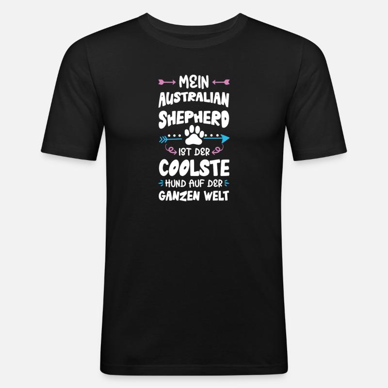 australischer shäferhund hund spruch - Männer Slim Fit T-Shirt - Schwarz