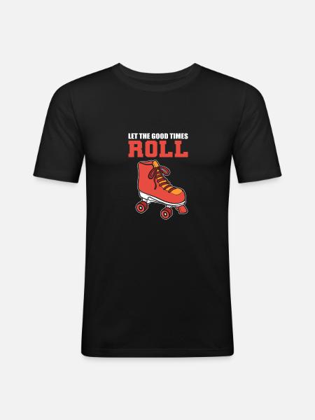 Good times roll skater poison - Men's Slim Fit T-Shirt - black