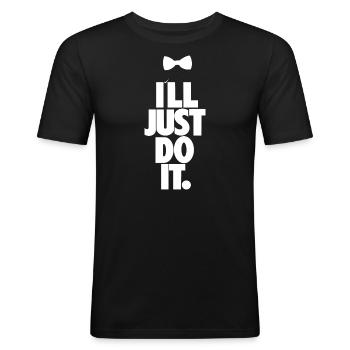 I'll just do it - Men's Slim Fit T-Shirt - black - Front - Nik (191cm)