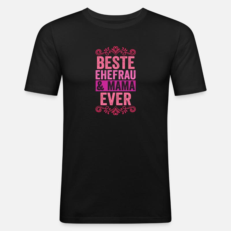 Ehefrau Mutter Mama - Männer Slim Fit T-Shirt - Schwarz