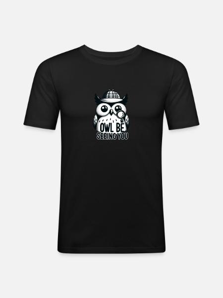 Owl beseeing you - Männer Slim Fit T-Shirt - Schwarz