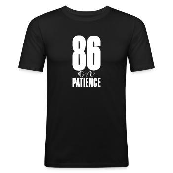 86 On Patience - Men's Slim Fit T-Shirt - black - Front - Nik (191cm)