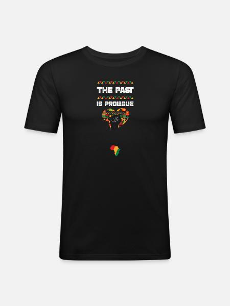 The Past is Prologue - Men's Slim Fit T-Shirt - black