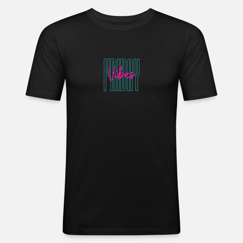 Friday Vibes Shirt - Männer Slim Fit T-Shirt - Schwarz