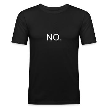 NEIN - Männer Slim Fit T-Shirt - Schwarz - Vorne - Nik (191cm)