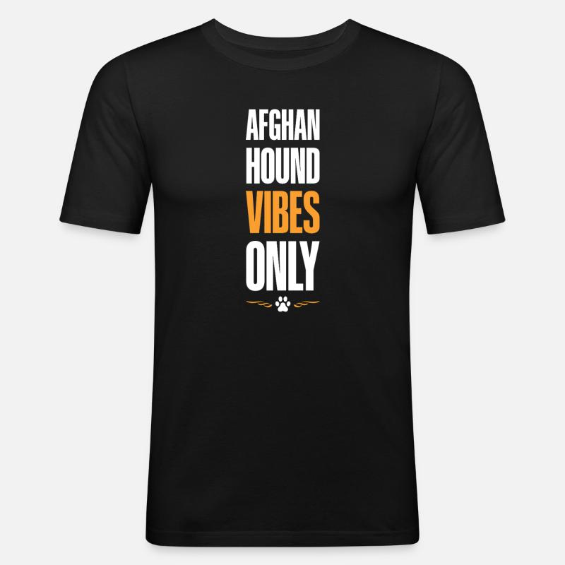 Afghan Hound Vibes Only - Männer Slim Fit T-Shirt - Schwarz