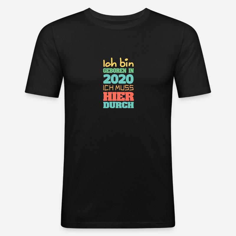 in 2020 - Männer Slim Fit T-Shirt - Schwarz