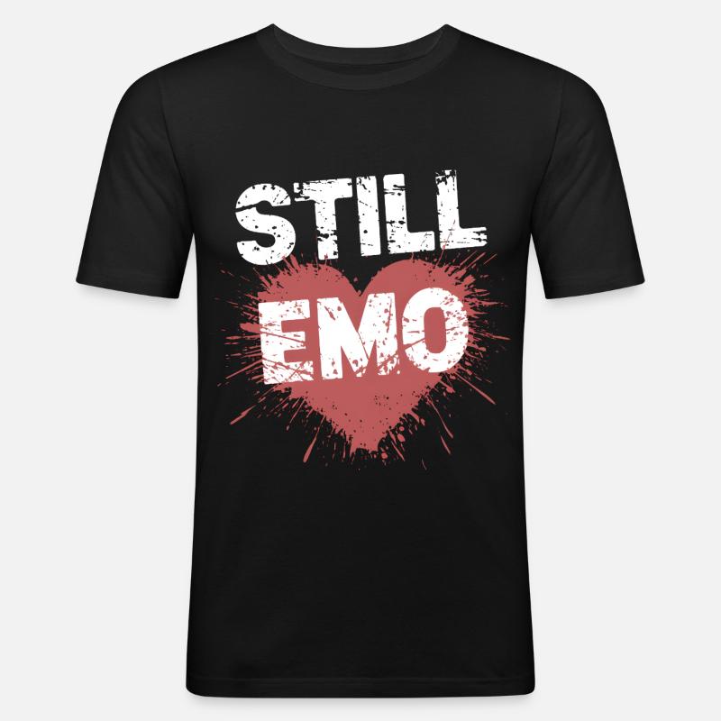 Still Emo! Emo Goth Alternative - Männer Slim Fit T-Shirt - Schwarz