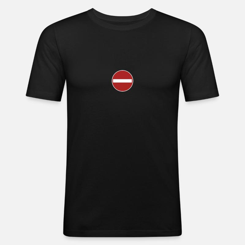 Einfahrt verboten! - Männer Slim Fit T-Shirt - Schwarz