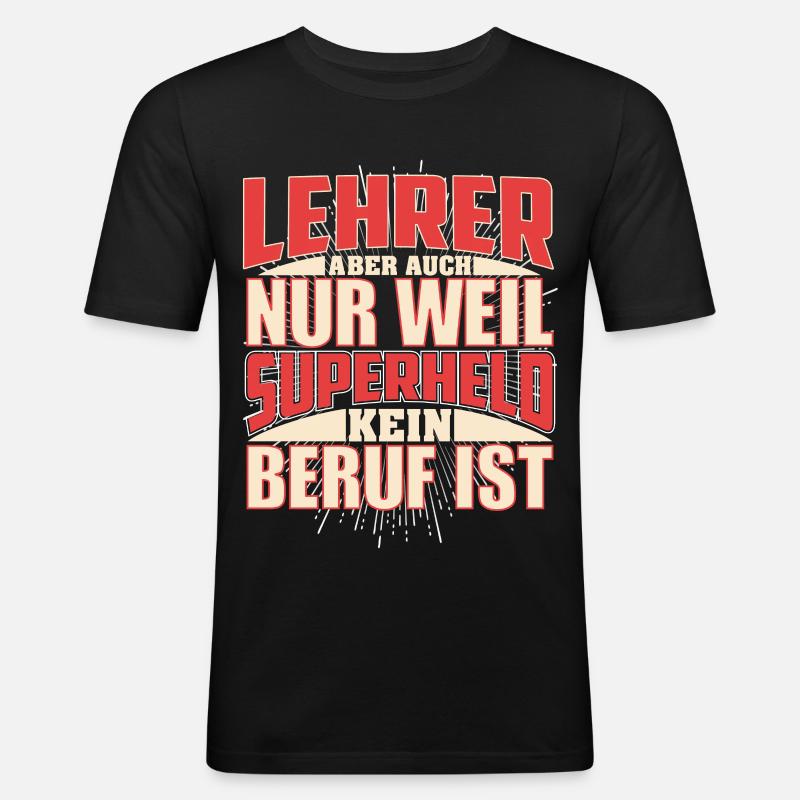 Lehrer Superheld - Männer Slim Fit T-Shirt - Schwarz