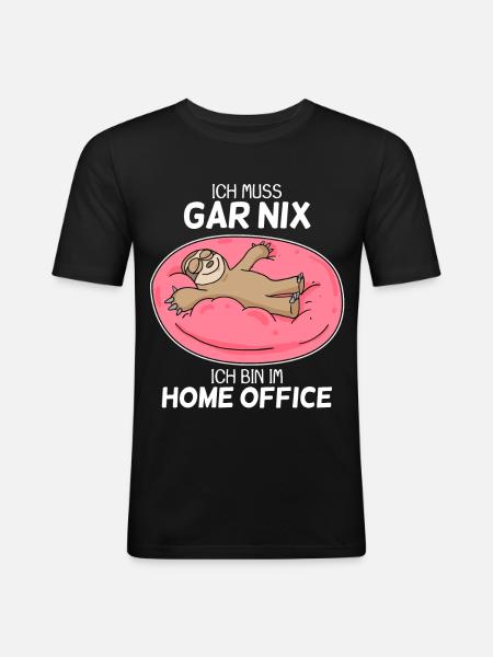 Home Office Spruch - Männer Slim Fit T-Shirt - Schwarz