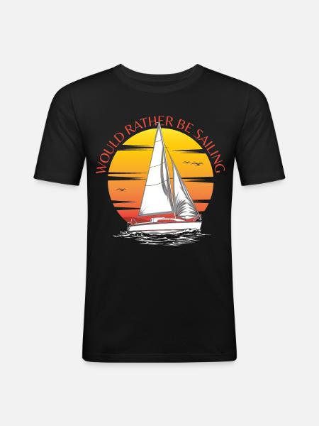 Would Rather Be Sailing - Men's Slim Fit T-Shirt - black