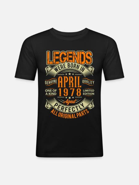 1978 April Birthday Legend - Men's Slim Fit T-Shirt - black