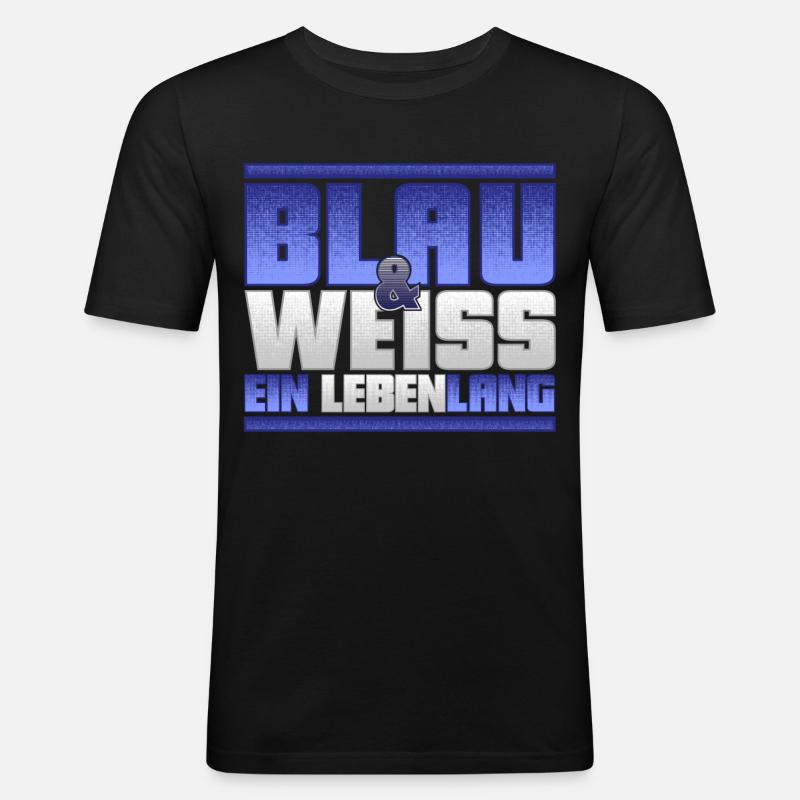 Blau Weiss ein Leben Lang - Männer Slim Fit T-Shirt - Schwarz