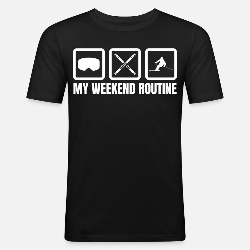 Meine Wochenendroutine - Männer Slim Fit T-Shirt - Schwarz