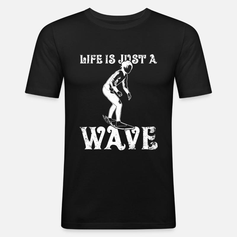 Life Is Just A Wave - Männer Slim Fit T-Shirt - Schwarz