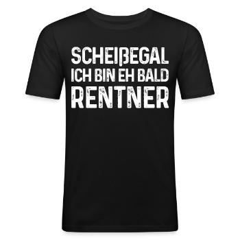Scheißegal Ich bin eh bald Rentner - Männer Slim Fit T-Shirt - Schwarz - Vorne - Nik (191cm)