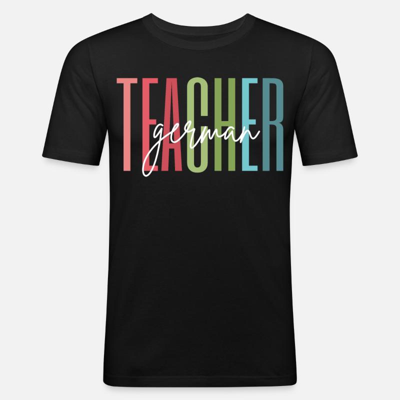 Deutsch Lehrerin Schule Geschenk - Männer Slim Fit T-Shirt - Schwarz