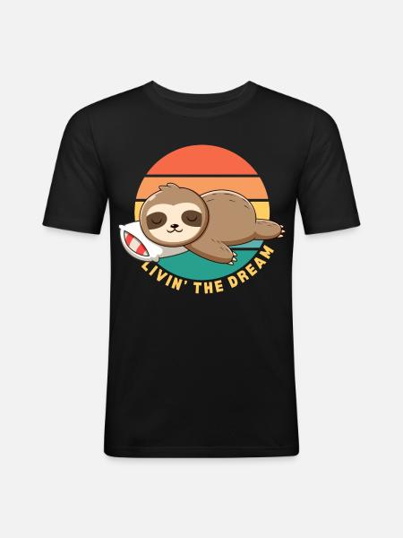 Funny Happy Lazy Sleeping Sloth Livin' the Dream - Men's Slim Fit T-Shirt - black