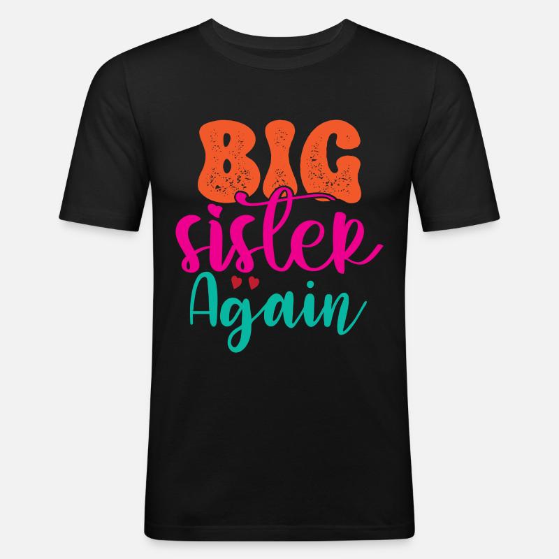 Große Schwester Geschenk Wieder Große Schwester - Männer Slim Fit T-Shirt - Schwarz