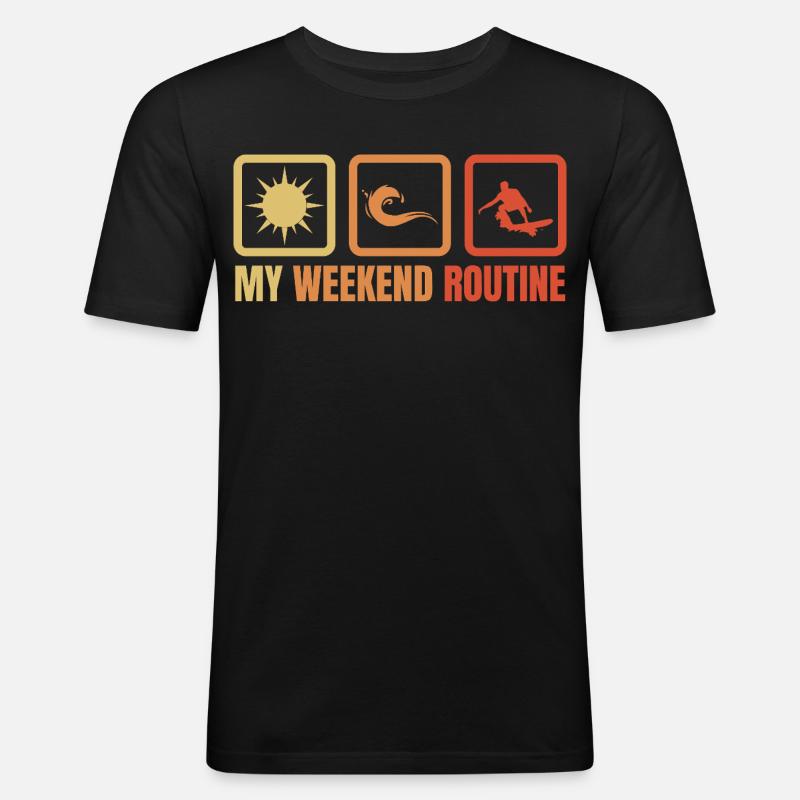 Surfer Wochenendroutine - Männer Slim Fit T-Shirt - Schwarz