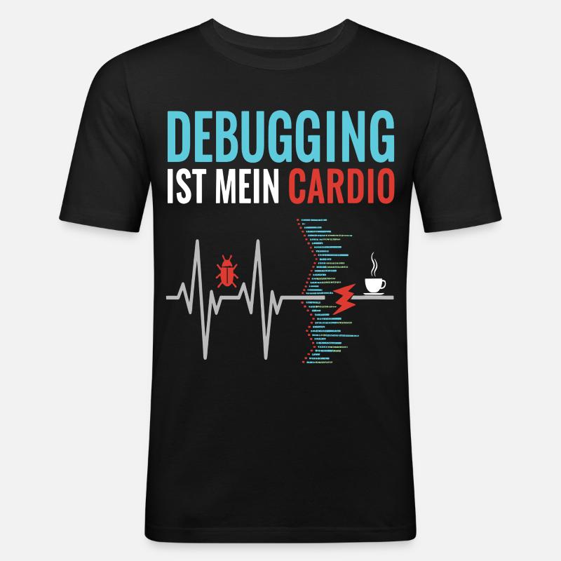 Debugging ist mein Cardio - Programmierer Nerd - Männer Slim Fit T-Shirt - Schwarz