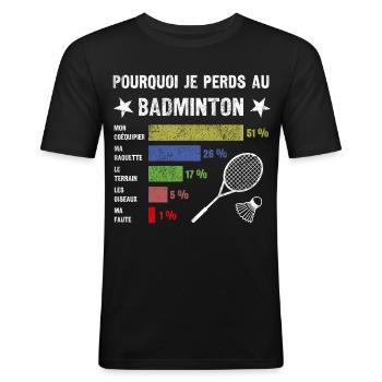 idée cadau badminton Drôle Homme Humour Badminton - T-shirt près du corps Homme - noir - Devant - Nik (191cm)