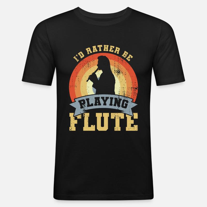 I’d Rather Be Playing Flute - Männer Slim Fit T-Shirt - Schwarz