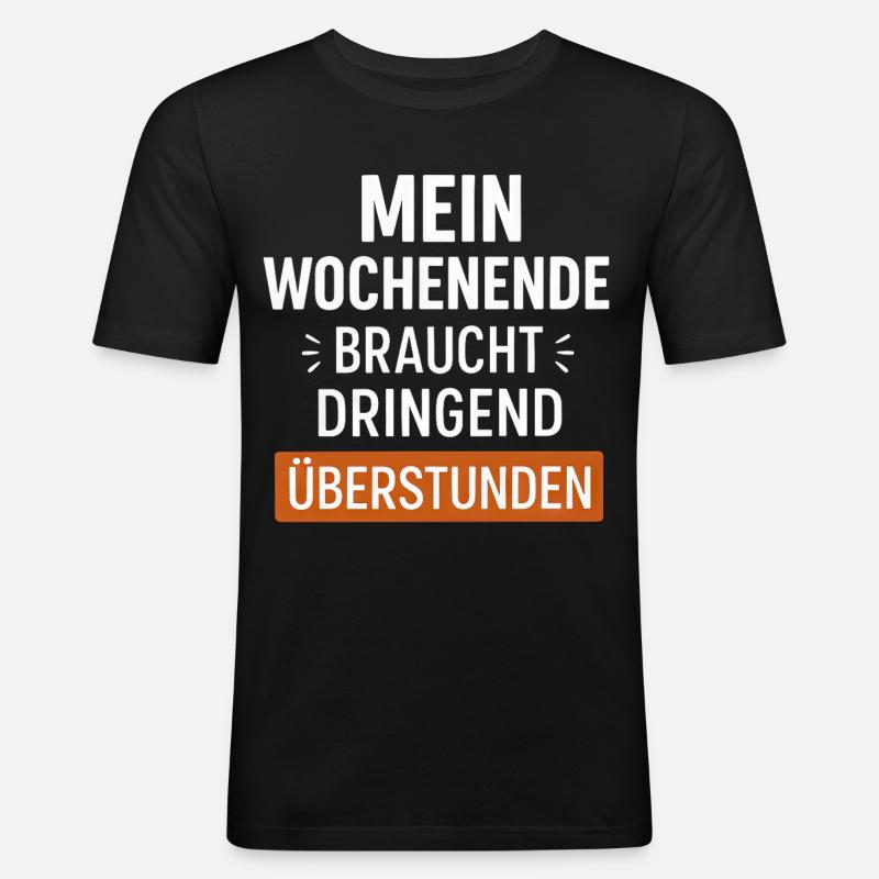 Lustiger Wochenende Spruch - Männer Slim Fit T-Shirt - Schwarz
