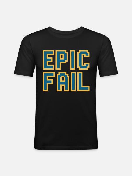 Epic fail - retro 8-bit gaming meme - Men's Slim Fit T-Shirt - black