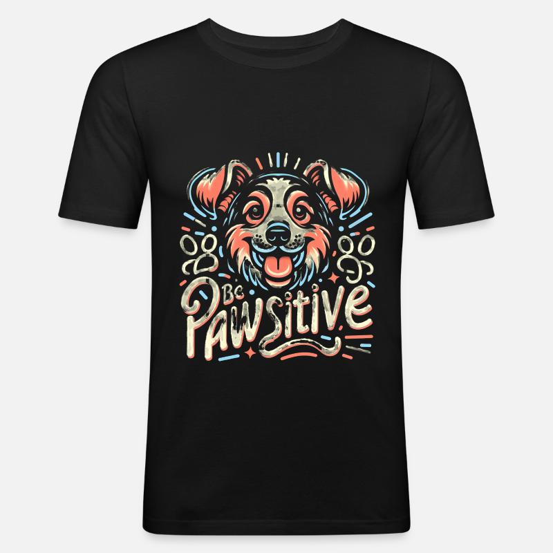Be pawsitive süßer Hund - Männer Slim Fit T-Shirt - Schwarz