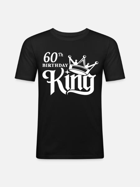 60th birthday king - Men's Slim Fit T-Shirt - black