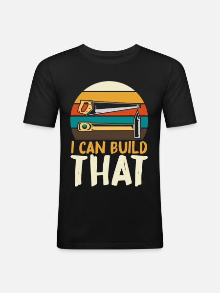 I can build this DIY - Men's Slim Fit T-Shirt - black