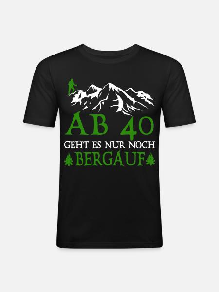 Wanderer 40 Birthday Is it uphill - Men's Slim Fit T-Shirt - black