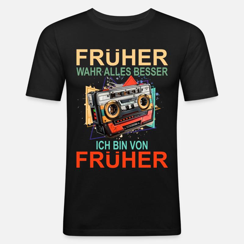 Früher war alles besser - Männer Slim Fit T-Shirt - Schwarz