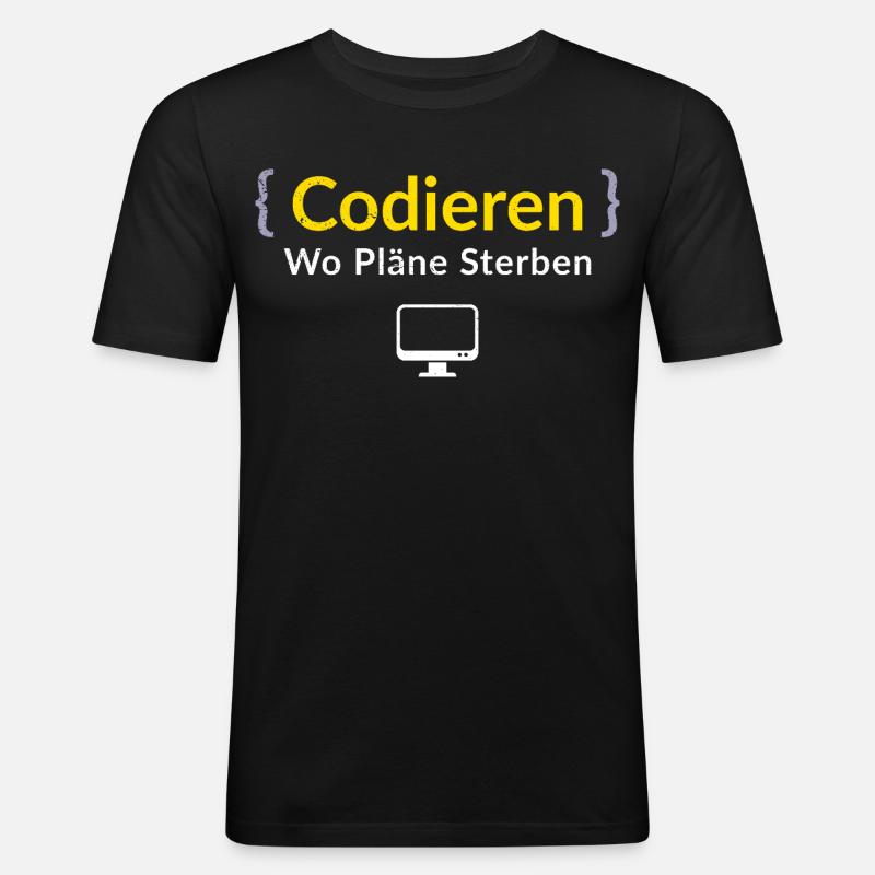 Computer CODIEREN WO PLANE STERBEN LUSTIG - Männer Slim Fit T-Shirt - Schwarz