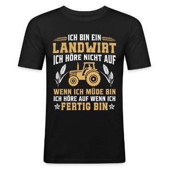Ich bin ein Landwirt Ich höre nicht auf wenn ich m - Männer Slim Fit T-Shirt - Schwarz - Vorne - Nik (191cm)