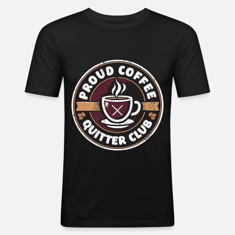 Coffee withdrawal decaffeinated ex-coffee drinker - Men's Slim Fit T-Shirt - black