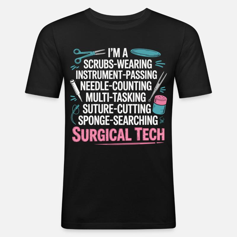 Surgical Tech Power Wortkunst - Männer Slim Fit T-Shirt - Schwarz