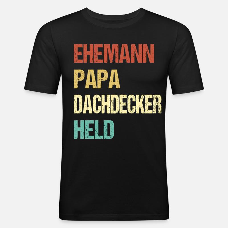 Dachdecker Papa - Männer Slim Fit T-Shirt - Schwarz