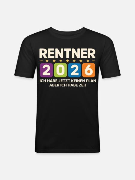 Pensioners 2026: No plan, but time - Men's Slim Fit T-Shirt - black