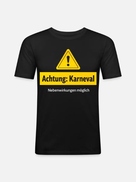 Attention carnival side effects possible - Men's Slim Fit T-Shirt - black