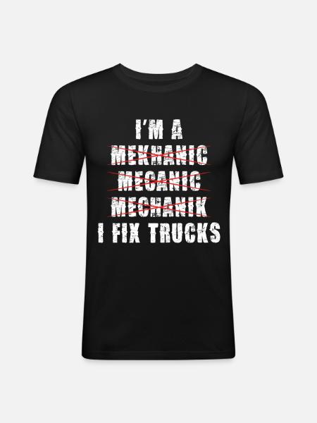 Mekanikern säger: Jag reparerar lastbilar - Slim Fit T-shirt herr - svart