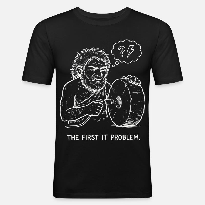 The First IT Problem - Männer Slim Fit T-Shirt - Schwarz