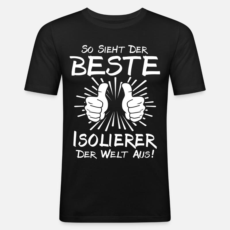 Bester Isolierer - Männer Slim Fit T-Shirt - Schwarz