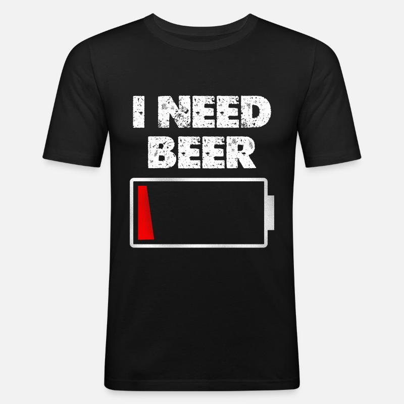 I Need Beer – Battery empty - Men's Slim Fit T-Shirt - black