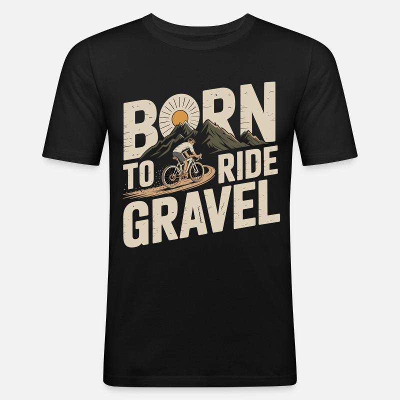 Født til at køre grus – gruscykel - Herre Slim Fit T-Shirt - sort