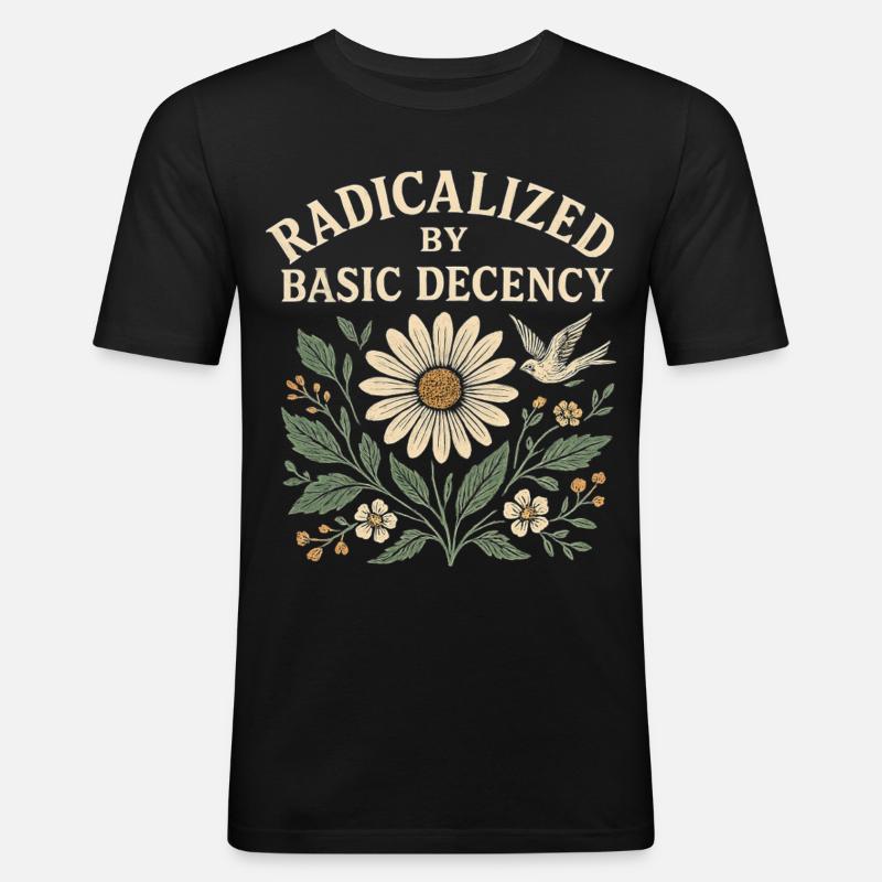 Basic Decency Statement für Weltverbesserer - Männer Slim Fit T-Shirt - Schwarz