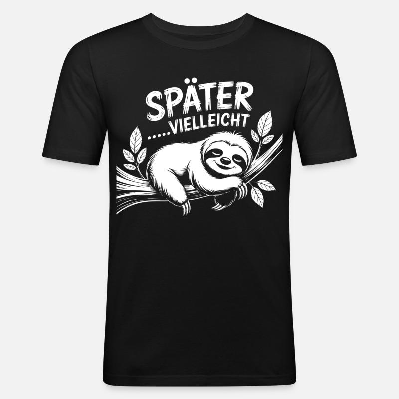 Heute nicht Sloth - Männer Slim Fit T-Shirt - Schwarz