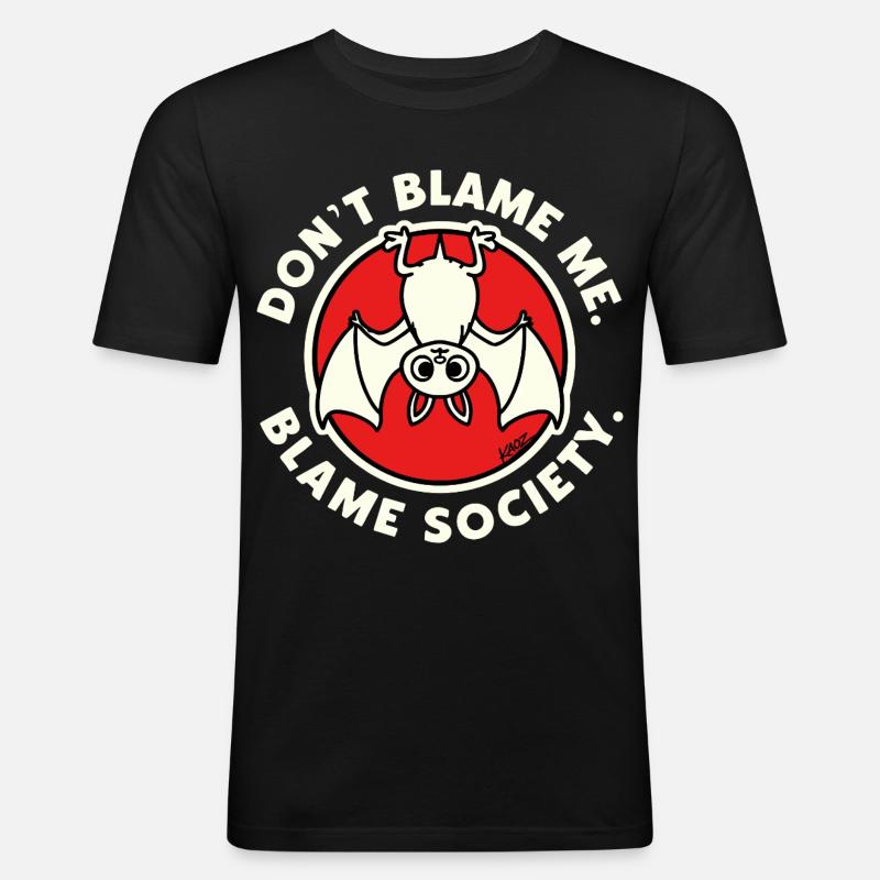 Don't Blame Me Bat-Gesellschaft - Männer Slim Fit T-Shirt - Schwarz